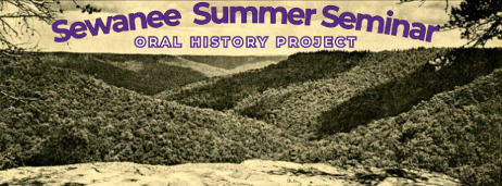 Sewanee Summer Seminar Oral History Project