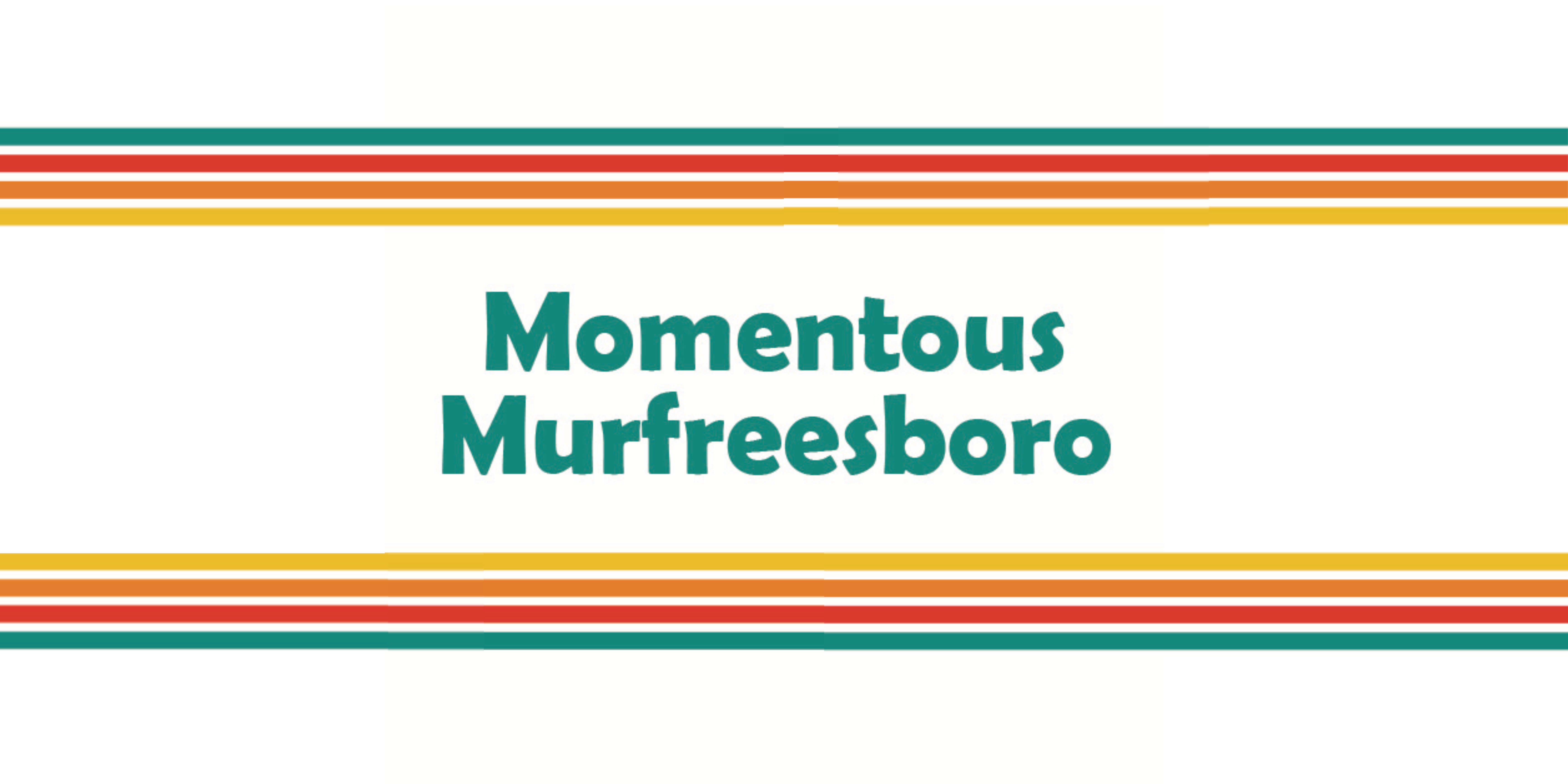 Momentous Murfreesboro