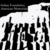 Italian Foundation, American Memorials